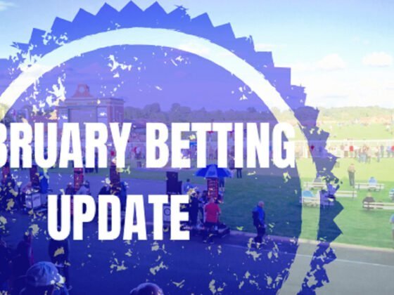 February Betting Update